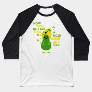 Lemon on a pear Baseball T-Shirt